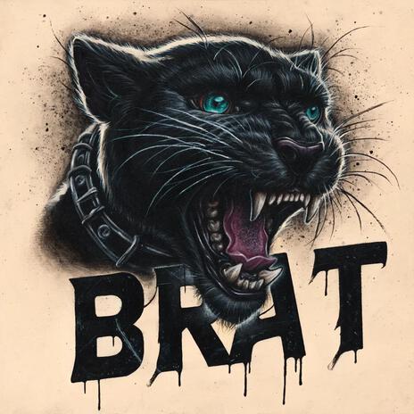 Brat | Boomplay Music