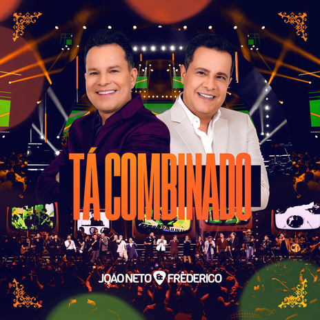 Tá Combinado (Ao Vivo) ft. Hugo & Guilherme, Maiara & Maraisa, Marcos & Belutti, Guilherme & Benuto & Murilo Huff | Boomplay Music