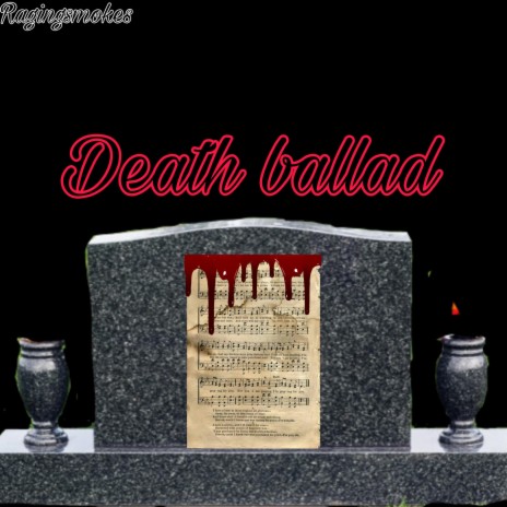 Death Ballad | Boomplay Music