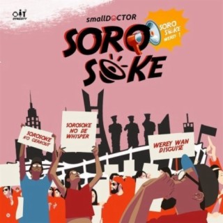 Soro Soke lyrics | Boomplay Music