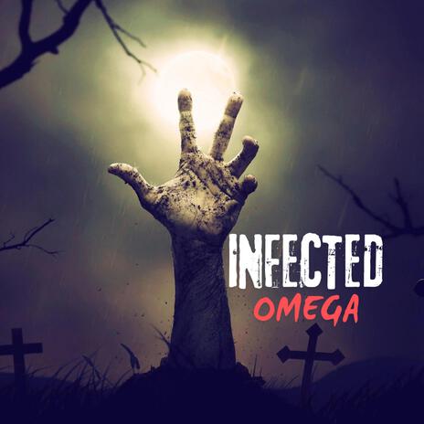 Infected | Boomplay Music