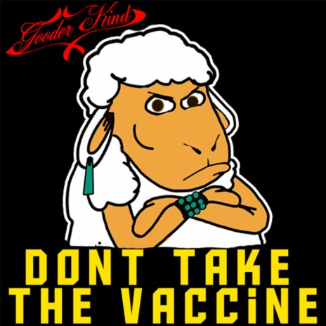 DONT TAKE THE VACCINE