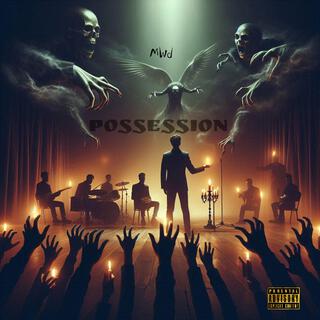 POSSESSION