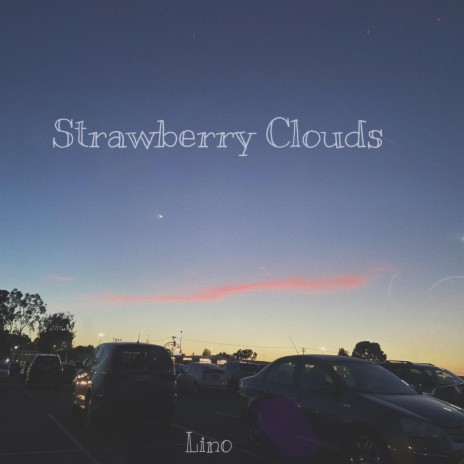 Strawberry Clouds | Boomplay Music
