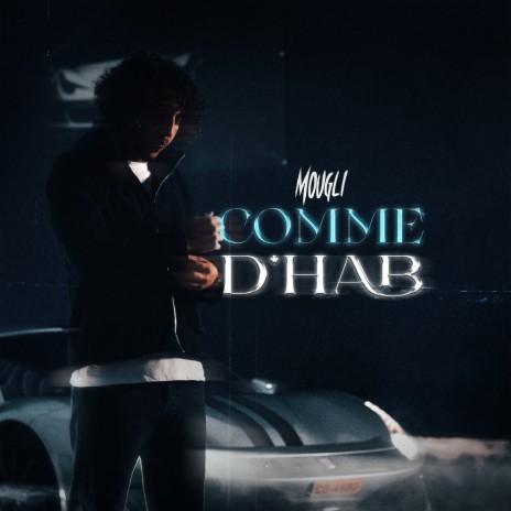 Comme d'hab | Boomplay Music