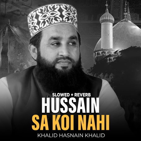 Hussain Sa Koi Nahi (Lofi-Mix) | Boomplay Music