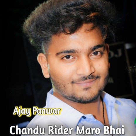 Chandu rider maro bhai