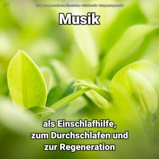 ! ! ! ! ! Musik als Einschlafhilfe, zum Durchschlafen und zur Regeneration