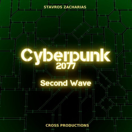 Cyberpunk 2077 Second Wave | Boomplay Music