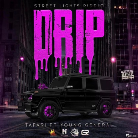 Drip ft. Young General | Boomplay Music