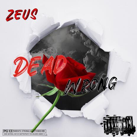 Dead Wrong (Radio Edit) ft. Kevin Hues | Boomplay Music