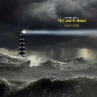 The Watchman - Remixes