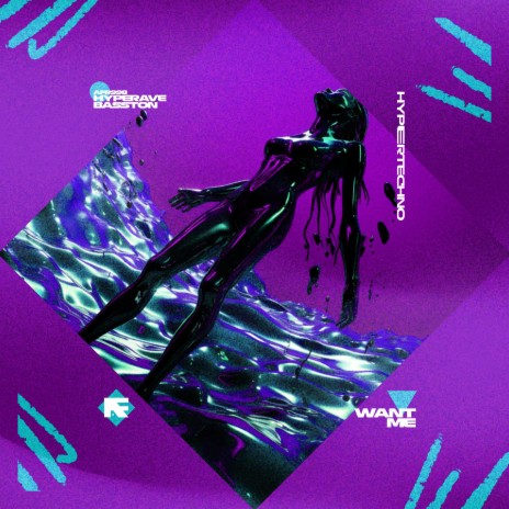 WANT ME (HYPERTECHNO) ft. BASSTON | Boomplay Music