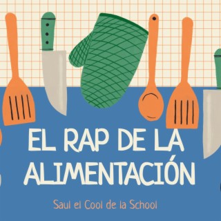 El Rap de la Alimentación