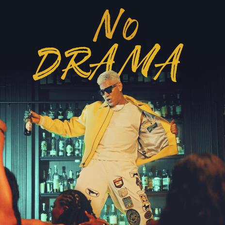 No Drama ft. Joseph Zenny Jr | Boomplay Music