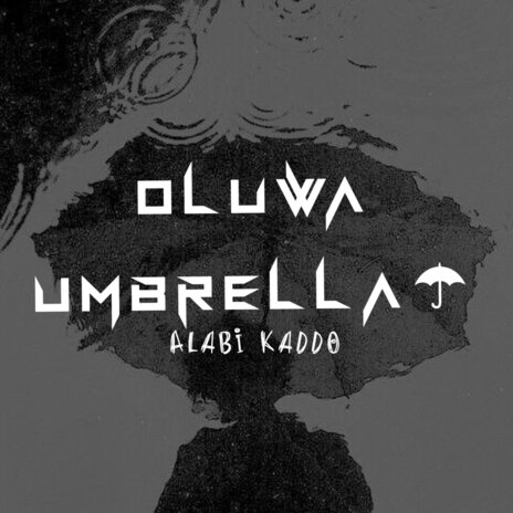 Oluwa Umbrella | Boomplay Music