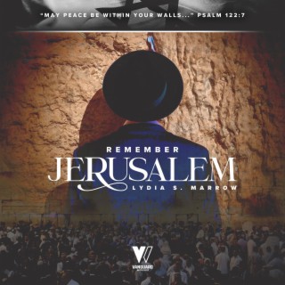 Remember Jerusalem lyrics | Boomplay Music