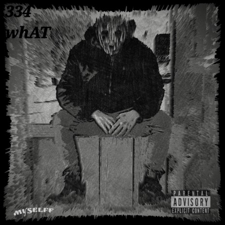 334 whAT | Boomplay Music
