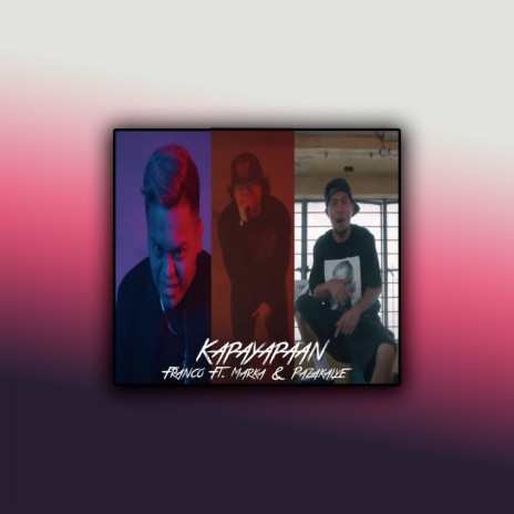 Kapayapaan ft. Pazakalye & Marka | Boomplay Music