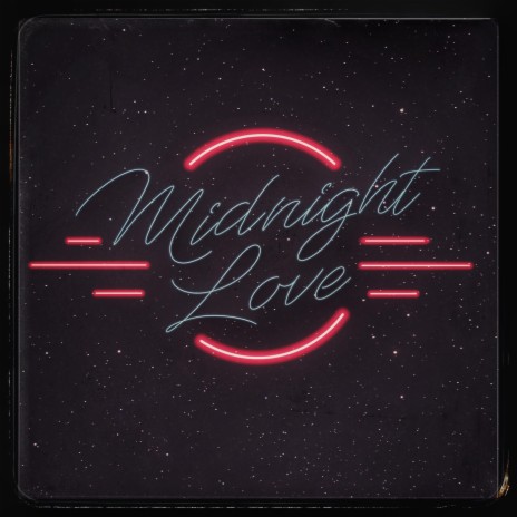 Midnight Love | Boomplay Music