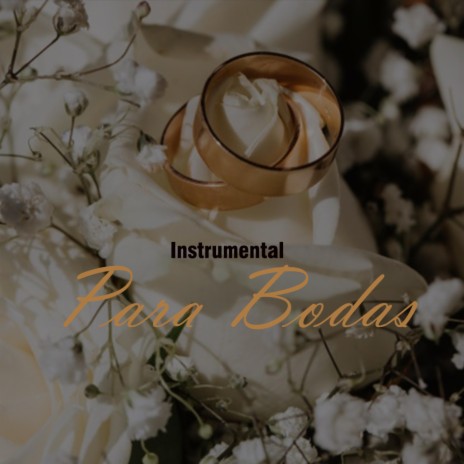 Bodas Romanticas | Boomplay Music