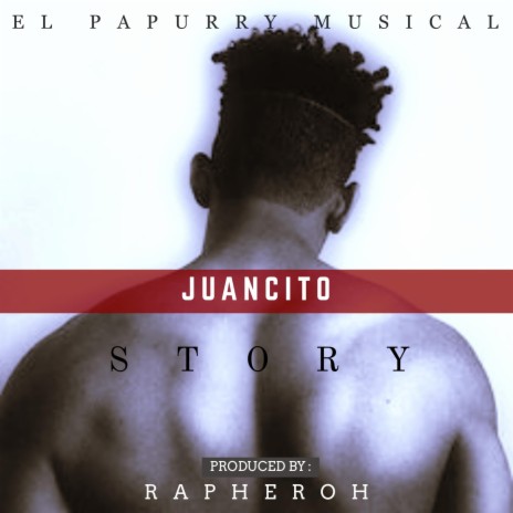 Juancito Story (feat. Papurry Musical)