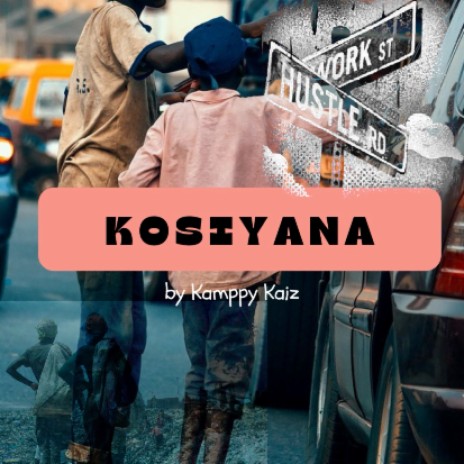 KOSIYANA | Boomplay Music