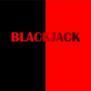 Blackjack (Radio Edit)