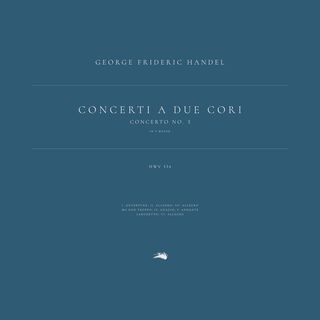 Concerti a due Cori, HWV 332-334: Concerto No. 3 in F Major, HWV 334