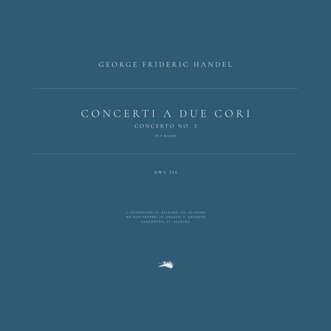 Concerto No. 3 in F Major, HWV 334: 5. Andante larghetto ft. Classical Archive Stereo Arts | Boomplay Music