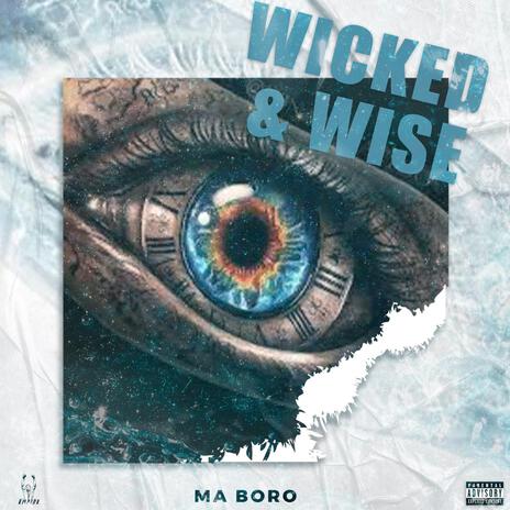 Wicked & Wise | Boomplay Music