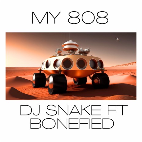 MY 808 ft. BONEFIED HOLYWATER | Boomplay Music