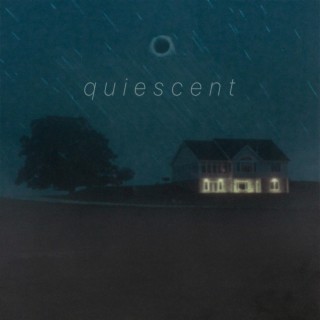 quiescent