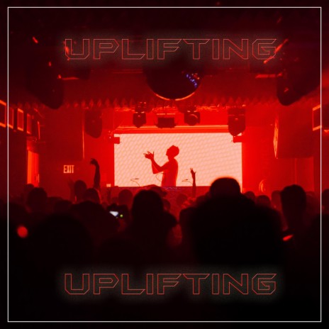 Uplifting | Boomplay Music