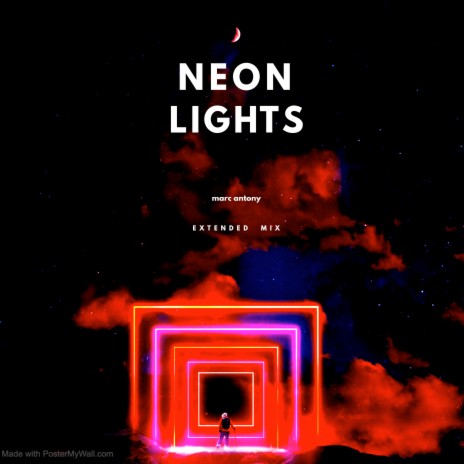 Neon Lights (Extended Mix) | Boomplay Music