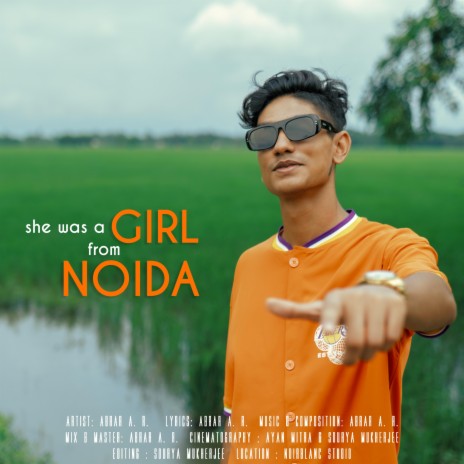 She was a girl from Noida | Boomplay Music