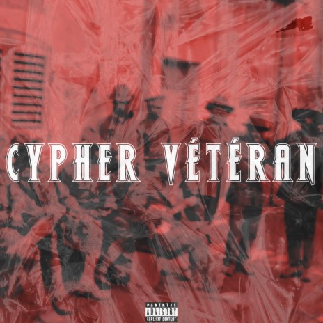 Cypher Veteran | Boomplay Music