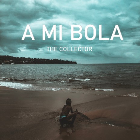 A mi bola | Boomplay Music