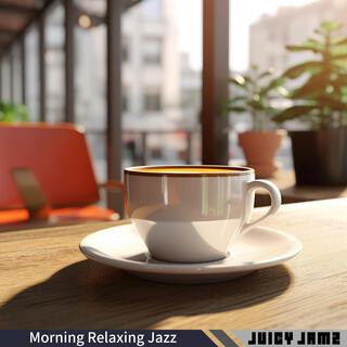 Morning Relaxing Jazz