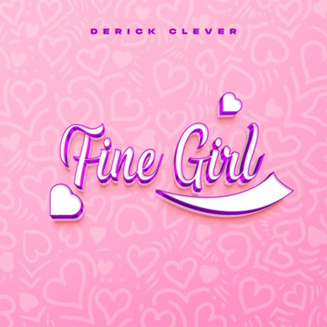 Fine girl | Boomplay Music