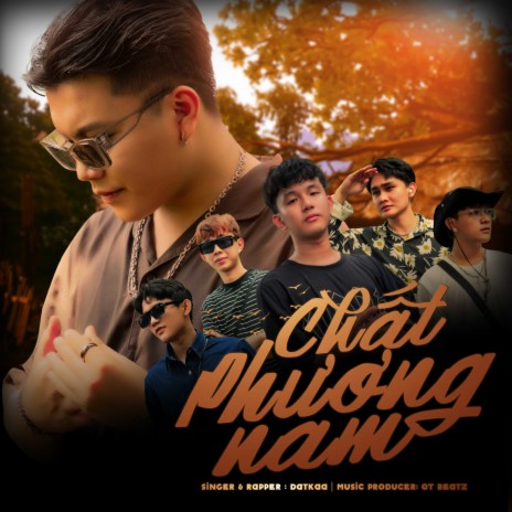 Chất Phương Nam | Boomplay Music