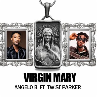 VIRGIN MARY