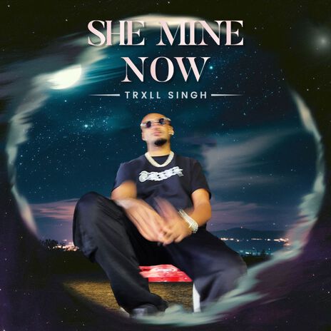 She Mine Now | Boomplay Music