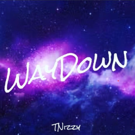 WayDown | Boomplay Music