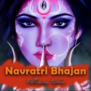 Navratri Bhajan | Bhor Bhayi Din