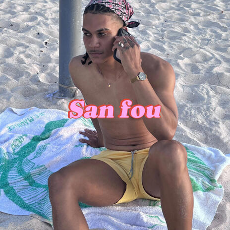 San fou | Boomplay Music