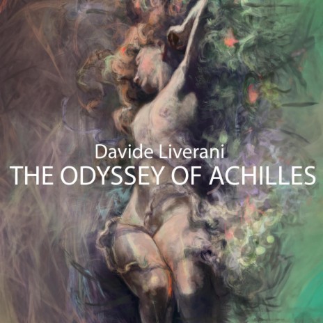 THE ODYSSEY OF ACHILLES | Boomplay Music