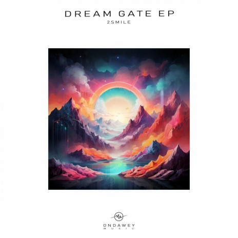 Dream Gate (Part 1) | Boomplay Music