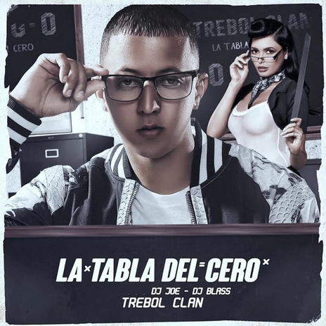 La Tabla Del Cero ft. Dj Joe | Boomplay Music