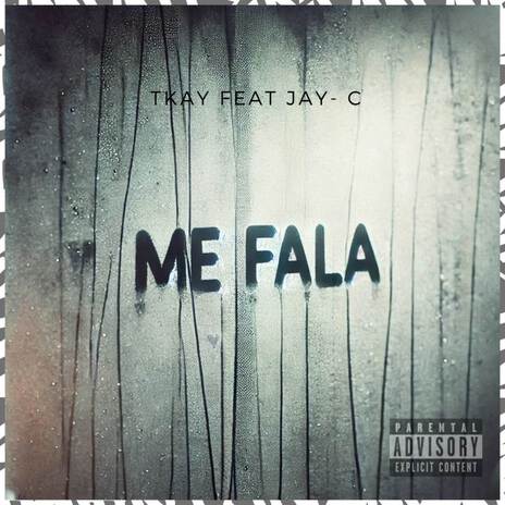 Me fala ft. Jay-C & DJ Wkilla